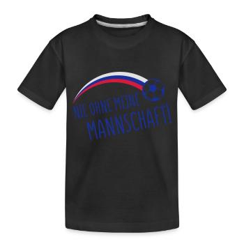 nie ohne meine mannschaft russland - Kinder Premium Bio T-Shirt - Schwarz - Vorne