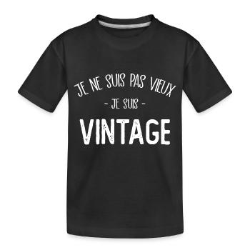 Je ne suis pas vieux je suis vintage - T-shirt bio Premium Enfant - noir - Devant