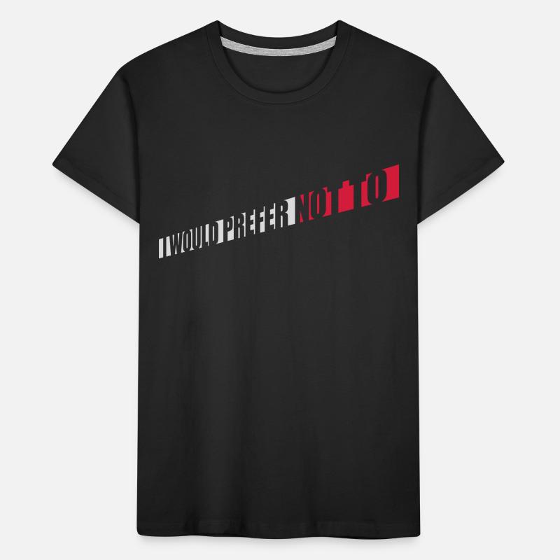 I prefer not to Kids' Premium Organic T-Shirt