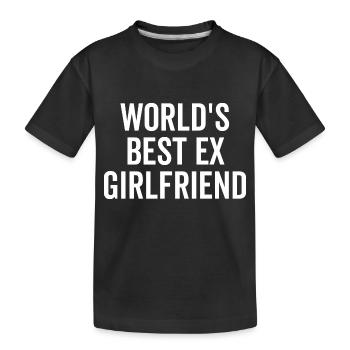 La meilleure ex petite amie du monde - T-shirt bio Premium Enfant - noir - Devant