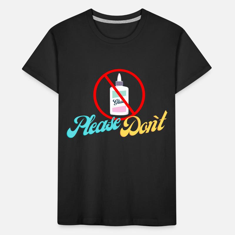 Sekundenkleber please don`t Kinder Premium Bio T-Shirt
