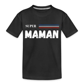 super maman- t-shirt assorti - T-shirt bio Premium Enfant - noir - Devant