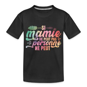 Mamie Humour Petite-Fille - T-shirt bio Premium Enfant - noir - Devant