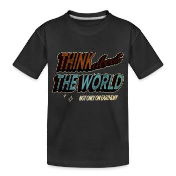 environmentalist be eco alternatively green - Kids' Premium Organic T-Shirt - black - Front