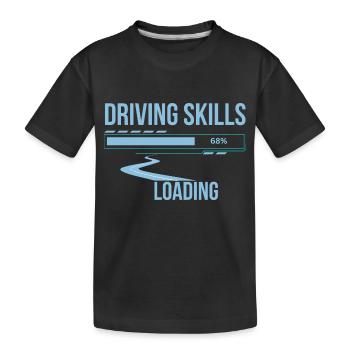 Autofahrer driving skills loading lustiger Spruch - Kinder Premium Bio T-Shirt - Schwarz - Vorne
