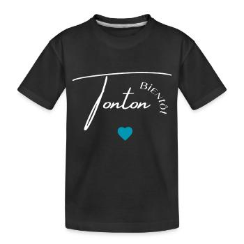 Bientôt tonton - T-shirt bio Premium Enfant - noir - Devant