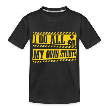 Ich mache alle meine Stunts selbst | Wiederherstellung eines gebrochenen Arms - Kinder Premium Bio T-Shirt - Schwarz - Vorne