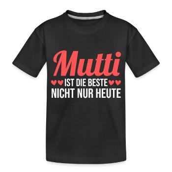 Mutter Muttertag Mama - Kinder Premium Bio T-Shirt - Schwarz - Vorne
