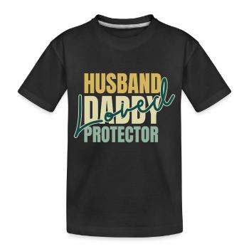Father'S Day Husband Daddy Protector Loved - Dad - Kids' Premium Organic T-Shirt - black - Front