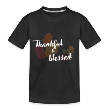 Thanksgiving Thankful Shirt Herbst - Kinder Premium Bio T-Shirt - Schwarz - Vorne