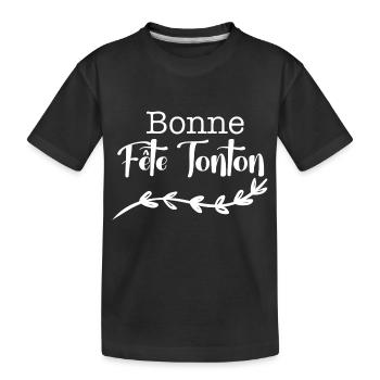 Bonne fête tonton anniversaire - T-shirt bio Premium Enfant - noir - Devant
