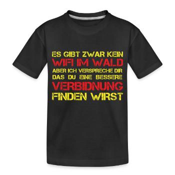Es gibt kein WIFI imWald - Kinder Premium Bio T-Shirt - Schwarz - Vorne