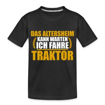 Landwirt Traktor Rente Pension Ruhestanbd Bauer - Kinder Premium Bio T-Shirt - Schwarz - Vorne