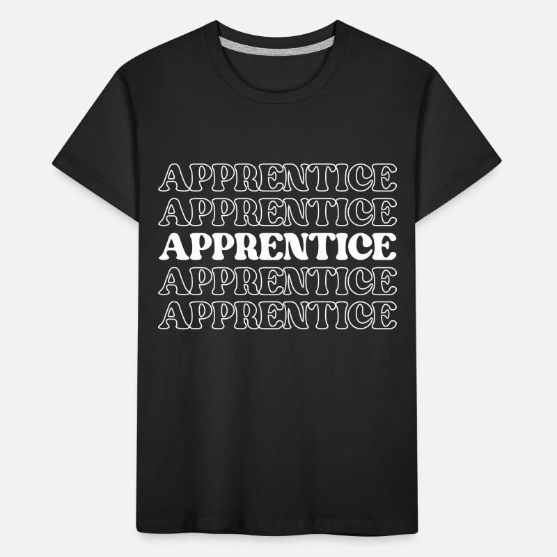 Apprentice Trainee Apprentice Novice Learner Kids' Premium Organic T-Shirt