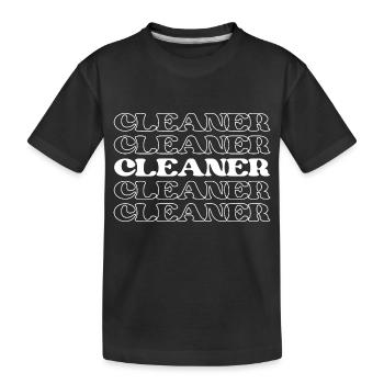 Cleaner House Cleaner Janitor Custodian - Kids' Premium Organic T-Shirt - black - Front