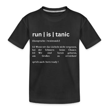 run is tanic - Kinder Premium Bio T-Shirt - Schwarz - Vorne