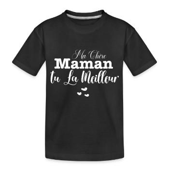 maman tu La Meilleur - T-shirt bio Premium Enfant - noir - Devant