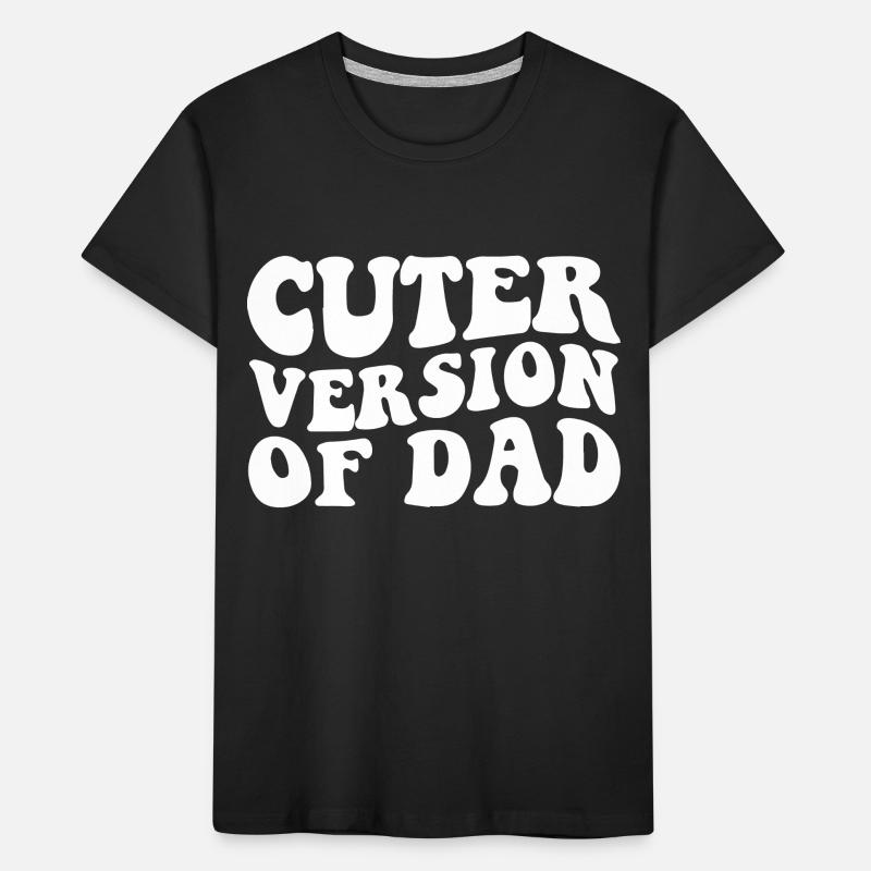 Version plus mignonne de papa T-shirt bio Premium Enfant