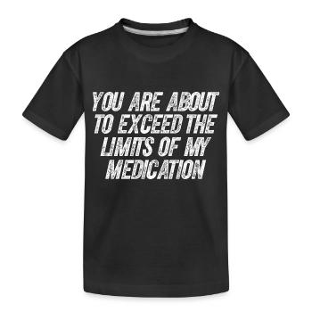 Drôle Insulte Tee Blague Slogan Design Citation Humoristique - T-shirt bio Premium Enfant - noir - Devant