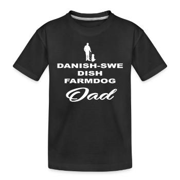 DAD VATER PAPA DOG HUND DANISH SWEDISH FARMDOG - Kinder Premium Bio T-Shirt - Schwarz - Vorne