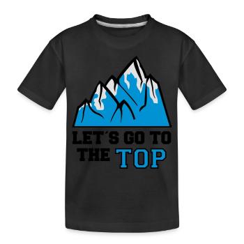 mountain_lets_go_to_the_top_3 - T-shirt bio Premium Enfant - noir - Devant