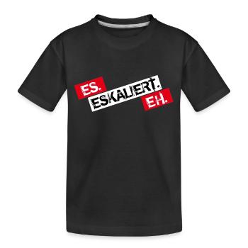 Es Eskaliert Eh - Kinder Premium Bio T-Shirt - Schwarz - Vorne