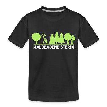Waldbademeisterin für das Waldbaden im Waldbad - Kinder Premium Bio T-Shirt - Schwarz - Vorne