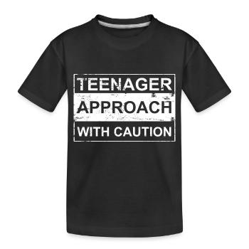 Teenager approach with caution white Danger! Teen - Kinder Premium Bio T-Shirt - Schwarz - Vorne