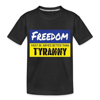 La liberté doit être mieux armée que la tyrannie - T-shirt bio Premium Enfant - noir - Devant