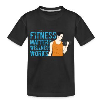 fitness matters wellness works - Kids' Premium Organic T-Shirt - black - Front