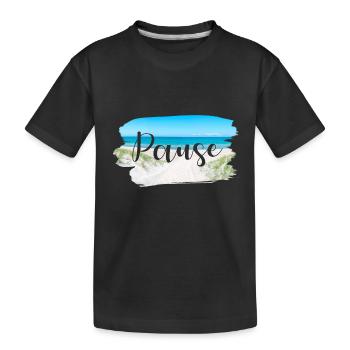 Pause Küste Sprüche Sommer Sonne Meer - Kinder Premium Bio T-Shirt - Schwarz - Vorne