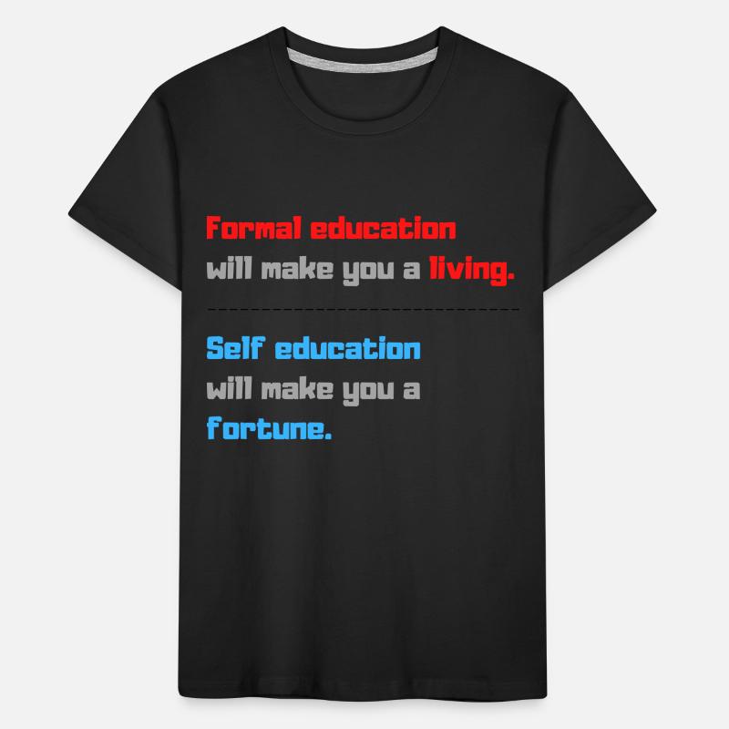 Quotes Educational Quotation Kids' Premium Organic T-Shirt