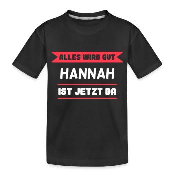 Hannah Name Design für stolze Hannahs - Kinder Premium Bio T-Shirt - Schwarz - Vorne