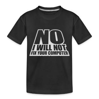 Ne pas réparer votre ordinateur - T-shirt bio Premium Enfant - noir - Devant
