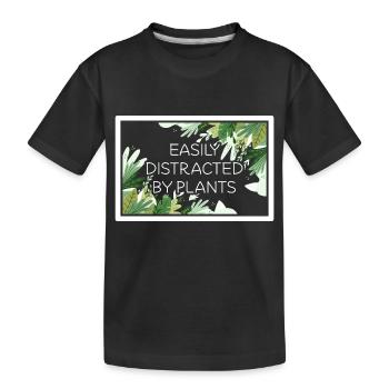 Easily Distracted By Plants Gardening Gardener Lan - Kinder Premium Bio T-Shirt - Schwarz - Vorne