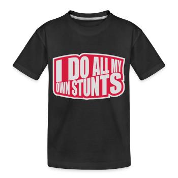 all my own stunts - Kinder Premium Bio T-Shirt - Schwarz - Vorne