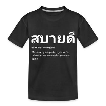Thai Spruch - Kinder Premium Bio T-Shirt - Schwarz - Vorne
