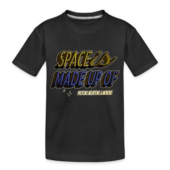 Gift Night Sky Physics Humor Joke - Kids' Premium Organic T-Shirt - black - Front