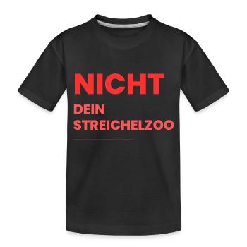 Nicht Dein Streichelzoo Print auf Panel PTSRHR - Kinder Premium Bio T-Shirt - Schwarz - Vorne