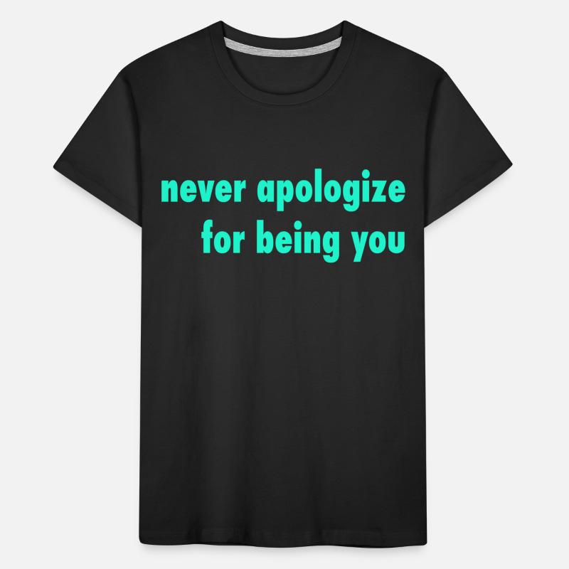never apologize Kinder Premium Bio T-Shirt