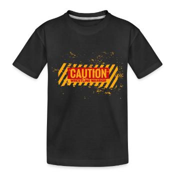 Caution Wrestling Warrior - Kinder Premium Bio T-Shirt - Schwarz - Vorne