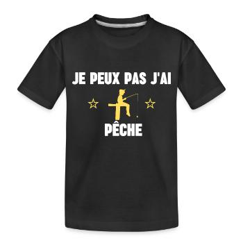 je peux pas j'ai pêche - T-shirt bio Premium Enfant - noir - Devant