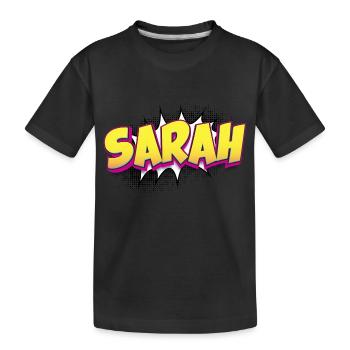 Sarah nom personnalisé bande dessinée Style Pop Art, Sarah - T-shirt bio Premium Enfant - noir - Devant