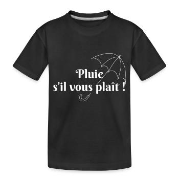 Pluie s’il vous plaît - T-shirt bio Premium Enfant - noir - Devant