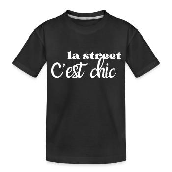La street c’est chic - T-shirt bio Premium Enfant - noir - Devant