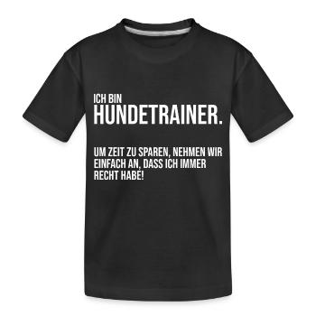 Hundetraining Hund Hundeschule Hundetrainer - Kinder Premium Bio T-Shirt - Schwarz - Vorne