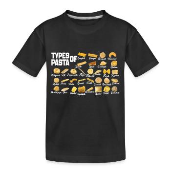 Types Of Pasta From A to Z, Pasta Breeds List - Kids' Premium Organic T-Shirt - black - Front