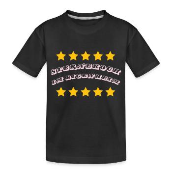 Sternekoch im Eigenheim - Kinder Premium Bio T-Shirt - Schwarz - Vorne