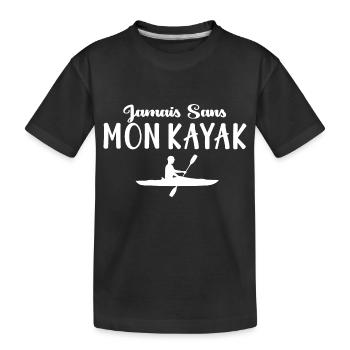 Jamais Sans mon KAYAK - T-shirt bio Premium Enfant - noir - Devant