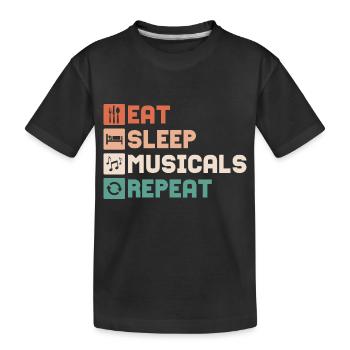 Manger, dormir, comédies musicales, répéter le théâtre, chanter - T-shirt bio Premium Enfant - noir - Devant
